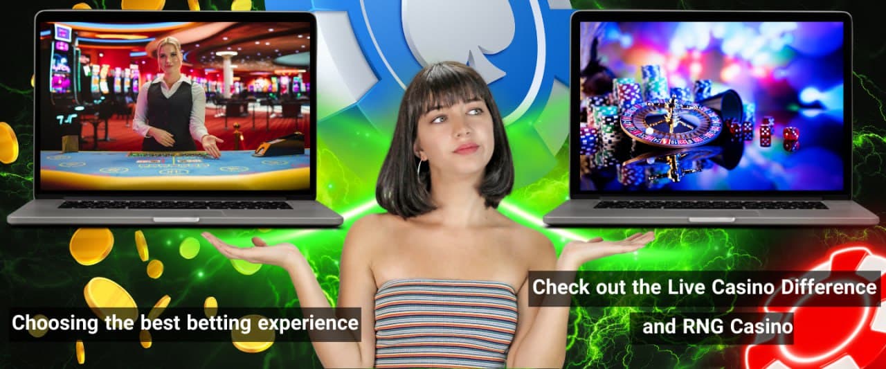 The difference between RNG casino and live casino